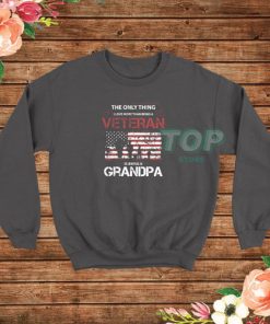 Love Veteran Grandpa Sweatshirt