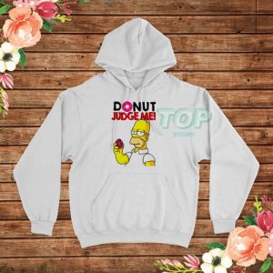 Homer Simpson Donut Judge Me Hoodie