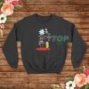 Rick and Morty We All Get Schwifty Down Here Sweatshirt