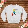 The Simpsons Bart Who The Hell Are You Sweatshirt