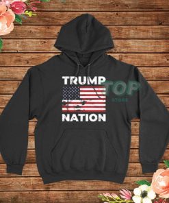 Trump Nation America Flag Hoodie