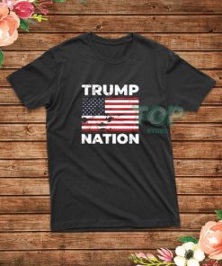 Trump Nation America Flag T-Shirt