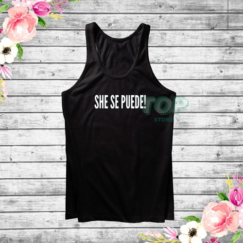 She Se Puede Tank Top