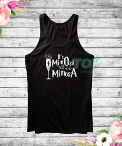It’s Mimosa Not Mimosa Tank Top