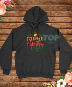 Cold Beer And Christmas Cheer Hoodie