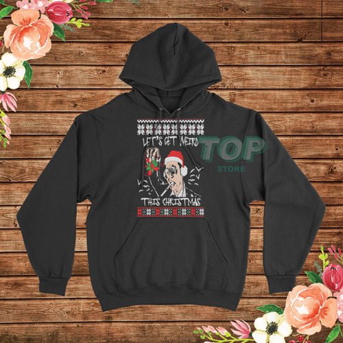 Let’s Get Weird This Christmas Hoodie