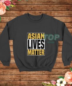 Asian-Lives-Matter-Sweatshirt