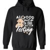 All Food Must Go To The Lab hoodie