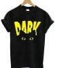 Design Dark cool T-Shirt