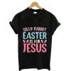Easter day tshirt design funny easter sunday lover shirt