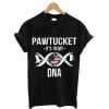 Pawtucket Rhode Island RI It's in My DNA American Flag Independence Day Shirt