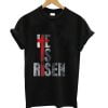 Christian Shirt He Is Risen T-shirt
