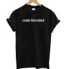 Code blooded Tee Funny Code Programmer IT T-shirt Tee Mens