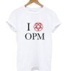 I Love Opium T Shirt