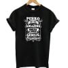 Perko You Are Amazing Wonderful Supers T shirt