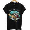 Save The Ocean Sea Turtle Coral Reef T-Shirt